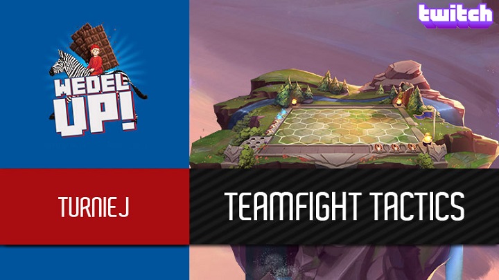 Jutro poznamy zwycięzcę turnieju Teamfight Tactics CUP by Wedel Up!. - 8 tys. złotych i czekoladowa statuetka dla zwycięzcy - finał Teamfight Tactics CUP by Wedel Up! - wiadomość - 2019-12-20