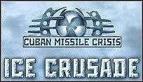 Ice Crusade nową grą z cyklu Cuban Missile Crisis - ilustracja #1