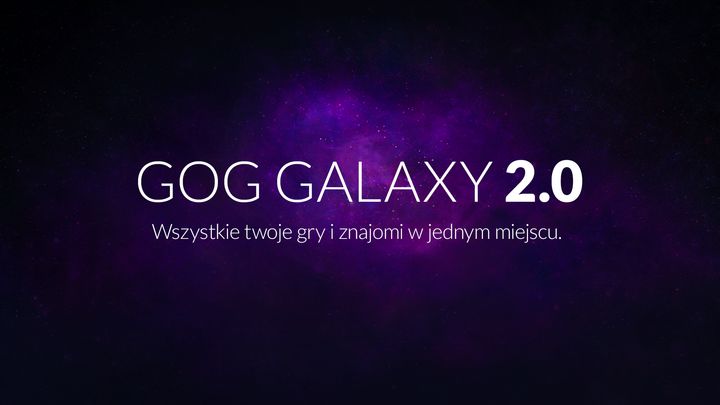 Nadchodzi GOG Galaxy 2.0. Integracja z konsolami i innymi platformami - ilustracja #1