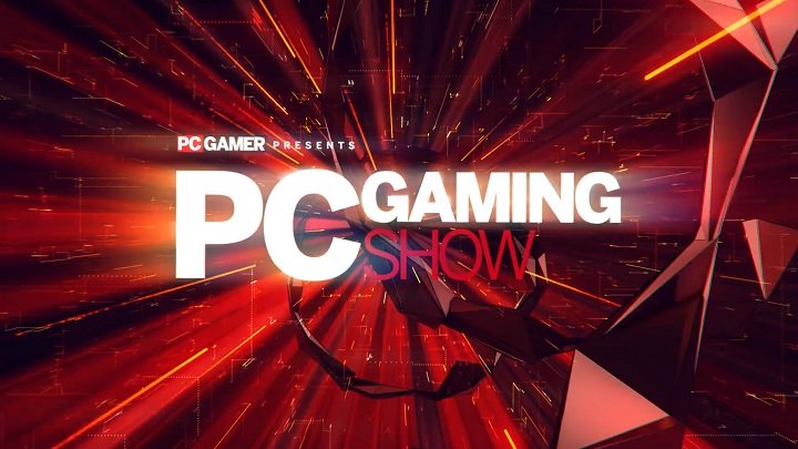 PC Gaming Show 2020 nie zostanie odwołane. Podano termin konferencji - ilustracja #1