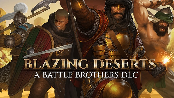 Trwają prace nad nowym dodatkiem do Battle Brothers. - Battle Brothers otrzyma największe do tej pory DLC Blazing Deserts - wiadomość - 2020-01-18