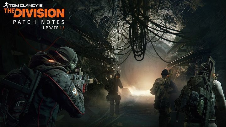 Tom Clancy's The Division oprócz dodatku doczekało się również aktualizacji. - Tom Clancy’s The Division doczekało się pierwszego płatnego rozszerzenia - wiadomość - 2016-06-28