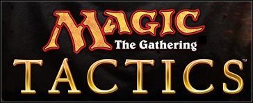 Powstaje Magic: The Gathering - Tactics - kolejna adaptacja popularnej karcianki - ilustracja #1