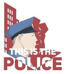 This is the Police, dorosła policyjna strategia, zadebiutuje dziś na PC - ilustracja #2