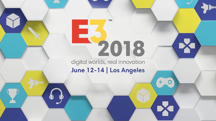 Czeka nas tydzień pełen wrażeń. - Najważniejsze na E3 2018 - wiadomość - 2018-06-19