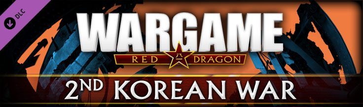 Wargame: Red Dragon – Second Korean War jest dostępne na Steamie - Wieści ze świata (PayDay 2, Natural Doctrine, Wargame: Red Dragon) 2/9/14 - wiadomość - 2014-09-03