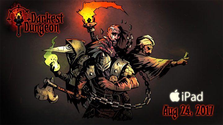 Wydanie na iPada zadebiutuje w tym miesiącu. - Darkest Dungeon trafi w tym miesiącu na iPada - wiadomość - 2017-08-09