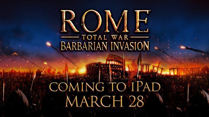 Gra ukaże się pod koniec marca. - Rome: Total War - Barbarian Invasion trafi na iPada 28 marca - wiadomość - 2017-03-16