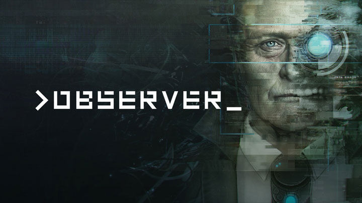 W nowej paczce znalazł się m.in. polski Observer. - Nowe Humble Bundle (Observer, Tokyo 42, Distrust i Beholder) - wiadomość - 2018-11-15