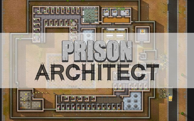 Prison Architect cały czas się rozwija. Premiera pełnej wersji jesienią. - Dystrybucja cyfrowa na weekend 21–22 czerwca (XCOM: Enemy Unknown, Titanfall, Banished) - wiadomość - 2014-06-21