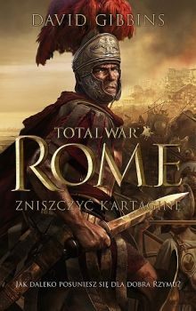 Premiera polskiego wydania książki Total War Rome: Zniszczyć Kartaginę 3 września - ilustracja #1