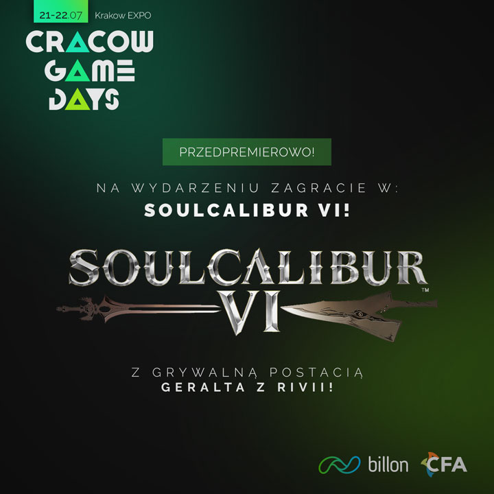 Soulcalibur przedpremierowo, po raz pierwszy w Polsce. - Zagraj Geraltem w Soulcalibur 6 na Cracow Game Days 2018 - wiadomość - 2018-07-20