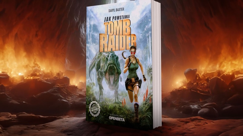 Książka Jak powstawał Tomb Raider. Źródło: Open Beta