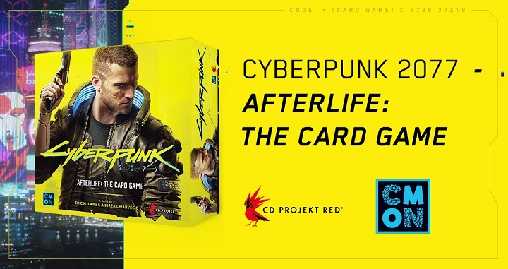 Cyberpunk 2077 niczym wirus zaczyna rozprzestrzeniać się na inne media. - Zapowiedziano Cyberpunk 2077 – Afterlife: The Card Game - wiadomość - 2019-08-01