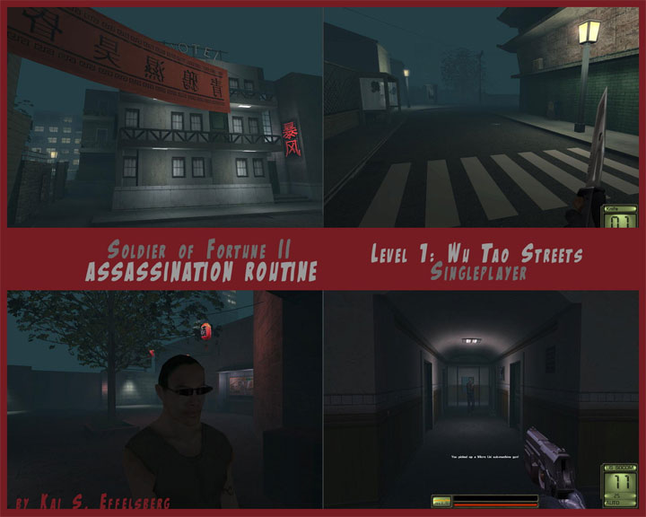 Soldier of Fortune 2: Double Helix mod Assassination Routine - Wu Tao: Streets - SP Map v.1.0