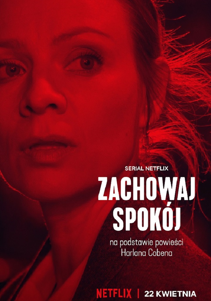 Kolejny polski serial na Netflixie; zobacz zwiastun thrillera Zachowaj spokój - ilustracja #1