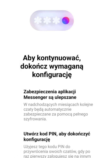 Messenger z domyślnym szyfrowaniem. Szykujcie się na ustawienie kodu PIN - ilustracja #1