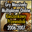 Kieszonkowy Przewodnik: Gry Massively Multiplayer Online 2006-2007