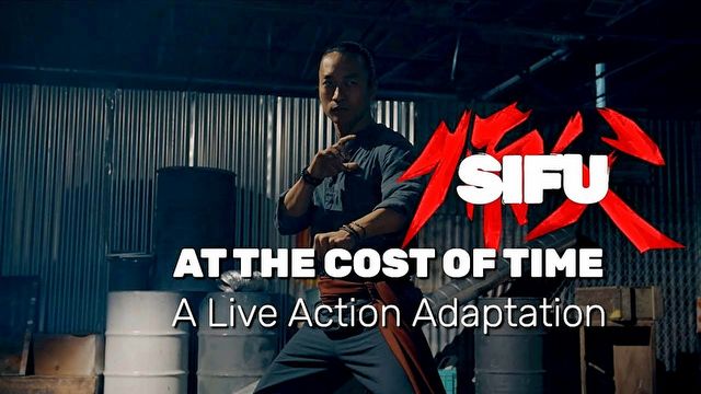Sifu At The Cost Of Time live action movie Sifu At The Cost Of Time live action movie