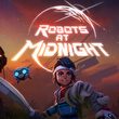 game Robots at Midnight