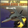 game iF/A-18E Carrier Strike Fighter