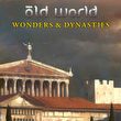 Old World: Wonders and Dynasties