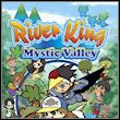 game River King: Mystic Valley