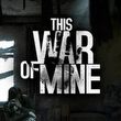 game This War of Mine