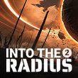 game Into the Radius 2