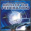 game Star Trek: The Next Generation - Birth of the Federation