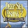 game Deep Sea Fishing 2: Offshore Angler