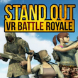 game Stand Out: VR Battle Royale