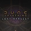game Dune: Awakening - Lost Harvest