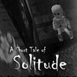 game A Short Tale of Solitude