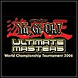 game Yu-Gi-Oh! Ultimate Masters: World Championship Tournament 2006