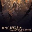 game Knights in Tight Spaces