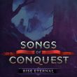 Songs of Conquest: Powstanie pradawnych