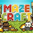 game Mazecraft