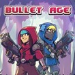 game Bullet Age
