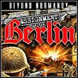 Beyond Normandy: Assignment Berlin