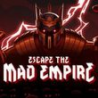 game Escape the Mad Empire