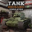 game Tank Mechanic Simulator