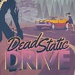 game Dead Static Drive