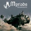 game Myriads: Renaissance