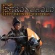 game Stronghold: Definitive Edition