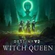 Destiny 2: Królowa-Wiedźma