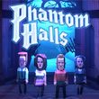 game Phantom Halls