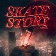 game Skate Story