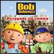 game Bob Budowniczy: Przygody na zamku