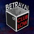 game Betrayal At Club Low